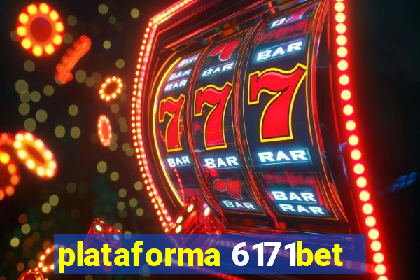 plataforma 6171bet